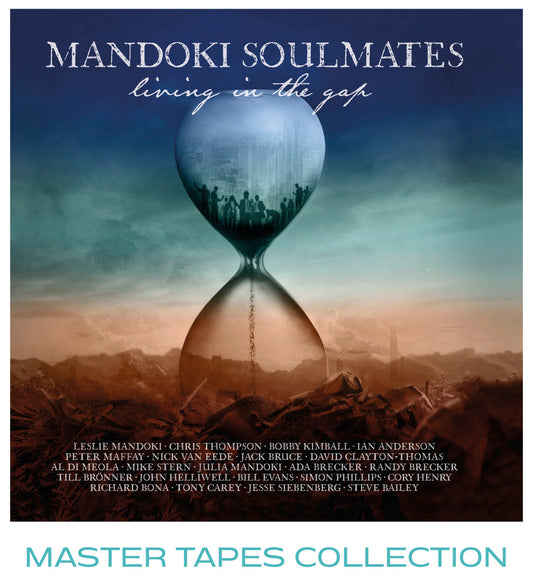 Revox Master Tape, MANDOKI SOULMATES - LIVING THE GAP