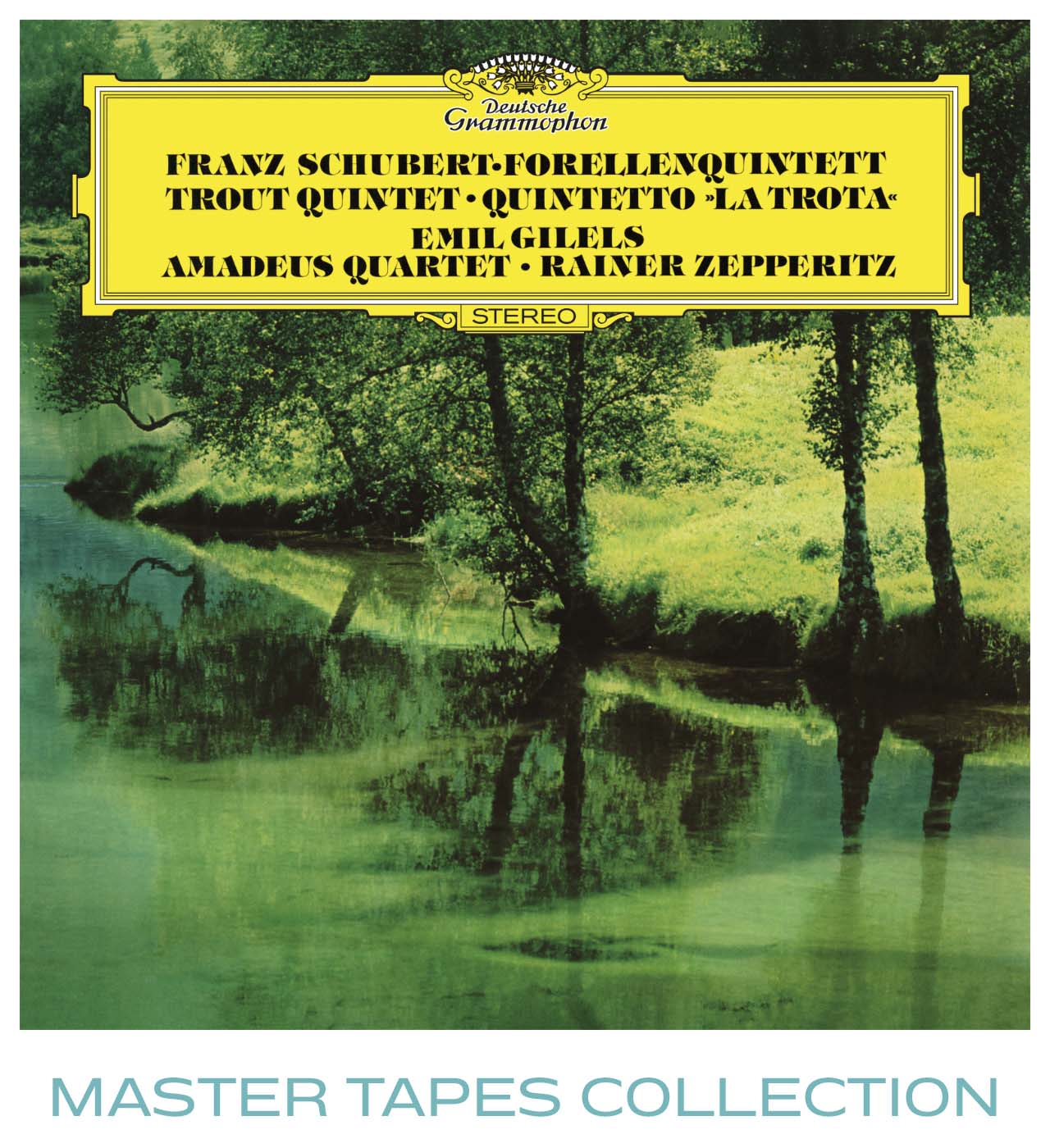 Revox Master Tape, GILELS - AMADEUS QUARTETT, ZEPPERITZ - SCHUBERT: TROUT QUINTET