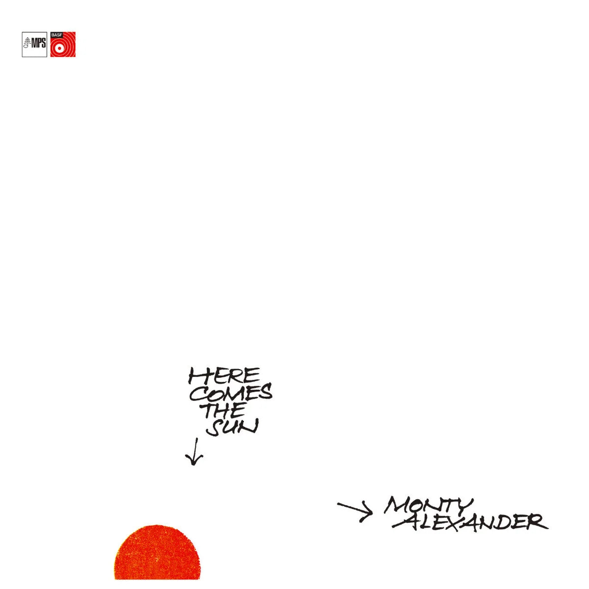 Revox Master Tape, MONTY ALEXANDER - HERE COMES THE SUN