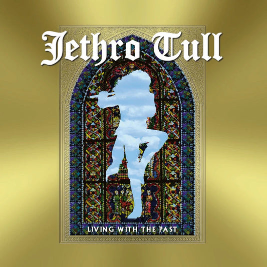 Revox Master Tape, JETHRO TULL - LIVING WITH THE PAST: LIVE