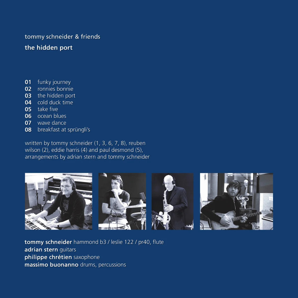 Revox Master Tape, TOMMY SCHNEIDER & FRIENDS - THE HIDDEN PORT