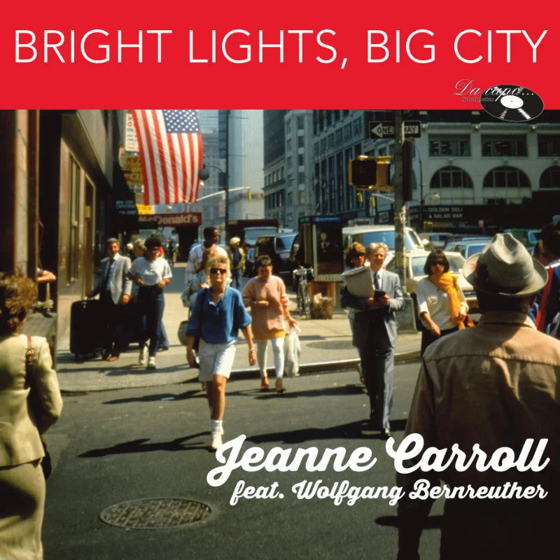 Revox Master Tape, JEANNE CARROLL FEAT. WOLFGANG BERNREUTHER - BRIGHT LIGHTS, BIG CITY